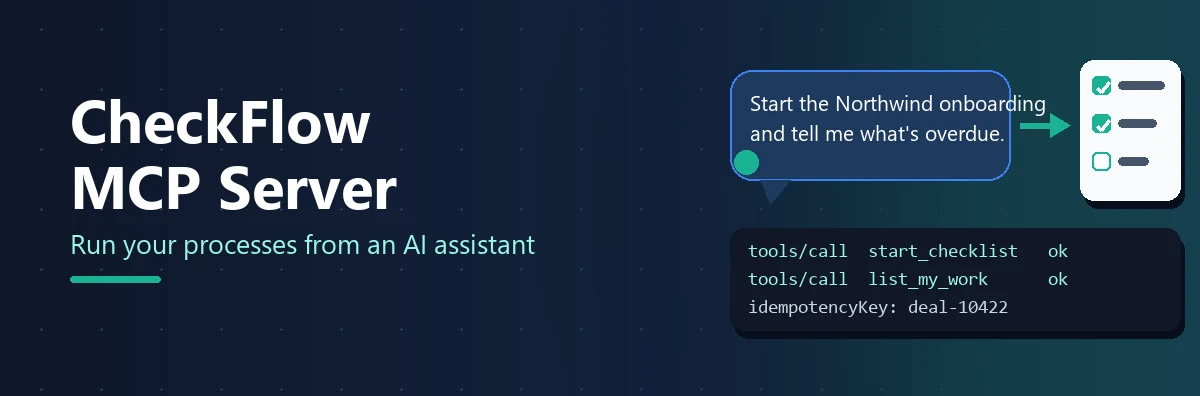 The CheckFlow MCP Server: Run Your Processes From an AI Assistant